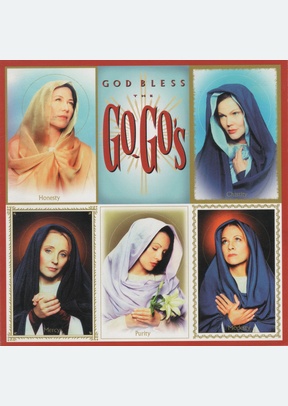 GOD BLESS THE GO GOS