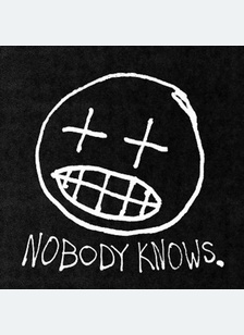 Nobody Knows