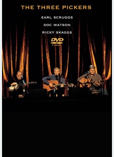 The Three Pickers: Scruggs, Watson, Skaggs