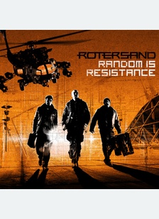RANDOM IS RESISTANCE