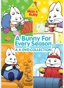 Max & Ruby: A Bunny for Every Season Collection