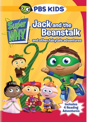 Super Why: Jack and the Beanstalk and Other Fairytale Adventures