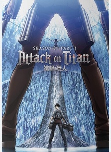 Attack on Titan: Season Three, Part One