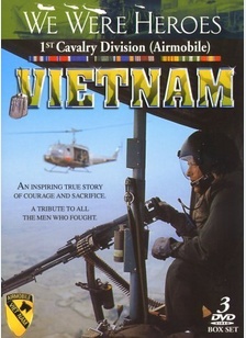VIETNAM:WE WERE HEROES