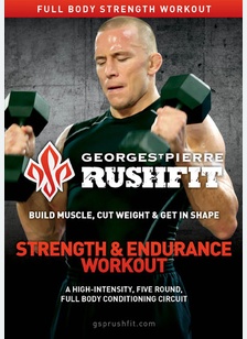 Georges St. Pierre Rushfit: Strength & Endurance Workout