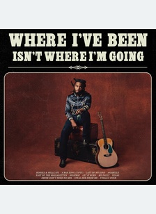 WHERE IVE BEEN, ISN'T (2LP/DLX