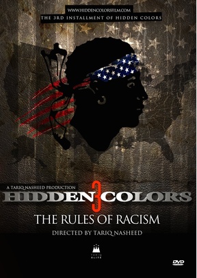 HIDDEN COLORS 3:RULES OF RACIS