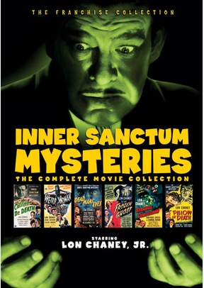 Inner Sanctum Mysteries: The Complete Movie Collection