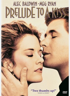 Prelude To A Kiss