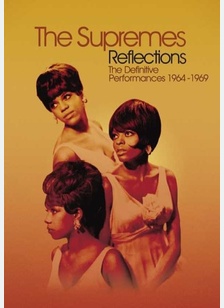 The Supremes: Reflections - Definitive Performances 1964-69