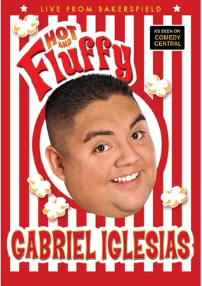 Gabriel Iglesias: Hot & Fluffy