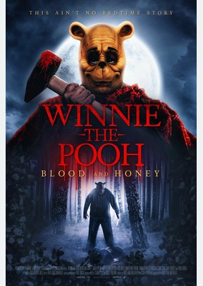 WINNIE THE POOH:BLOOD AND HONE