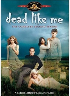 Dead Like Me: The Complete Second Season