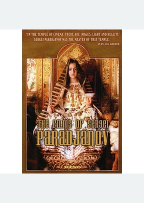 The Films of Sergei Paradjanov