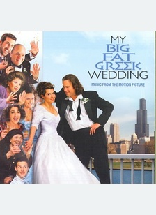 My Big Fat Greek Wedding (OST)