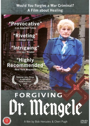 Forgiving Dr. Mengele
