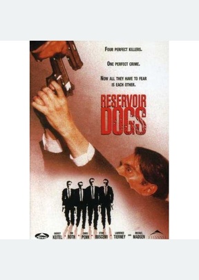 RESERVOIR DOGS