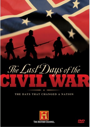 The Last Days Of The Civil War