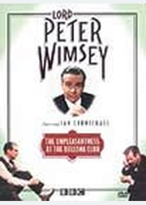 LORD PETER WIMSEY:UNPLEASANT