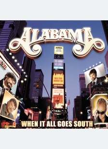 WHEN IT ALL GOES SOUTH