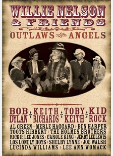 Willie Nelson and Friends: Outlaws & Angels