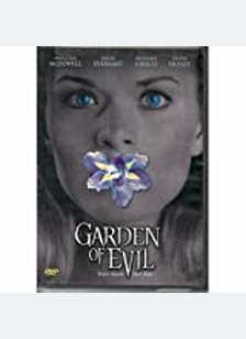 GARDEN OF EVIL