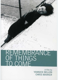 REMEMBRANCE OF THINGS TO COME