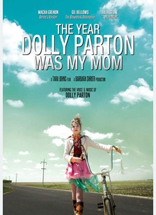 The Year Dolly Parton Was My Mom