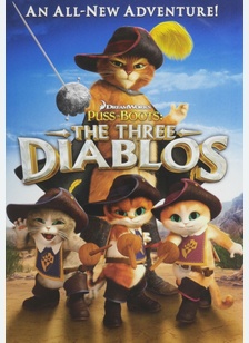 PUSS IN BOOTS:THREE DIABLOS