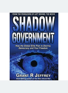 Shadow Government: Global Elite Plan To Destroy Democracy & Your Freedoms