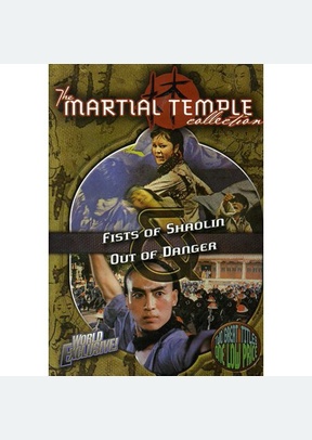 Fists Of Shaolin / Out Of Danger Set