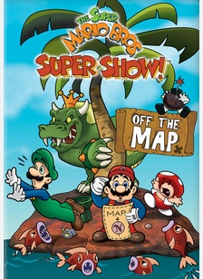 Super Mario Bros. Super Show: Off The Map