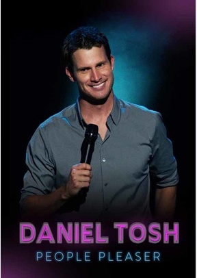 Daniel Tosh: People Pleaser