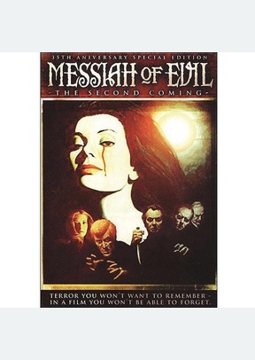 MESSIAH OF EVIL:SECOND COMING