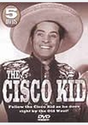 The Cisco Kid
