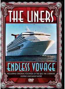 LINERS:ENDLESS VOYAGE