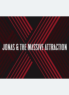 JONAS & THE MASSIVE ATTRATION