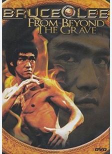 BRUCE LEE FROM BEYOND THE GRAV