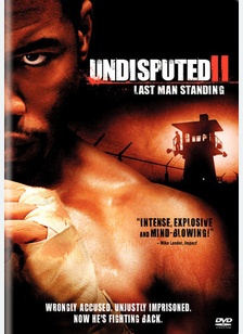 Undisputed II: Last Man Standing