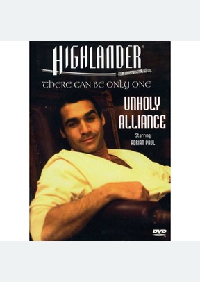 HIGHLANDER:UNHOLY ALLIANCE