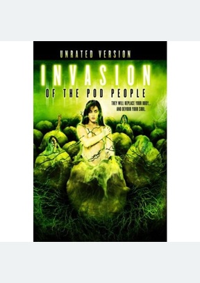 Invasion of the Pod People