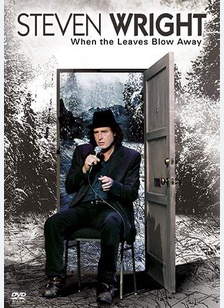 Steven Wright: When The Leaves Blow Away