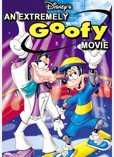 An Extremely Goofy Movie