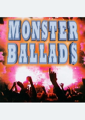 MONSTER BALLADS