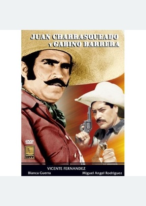 Juan Charrasqueado Y Gabino Barrera
