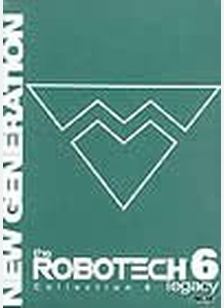 ROBOTECH:NEW GEN COLL 06
