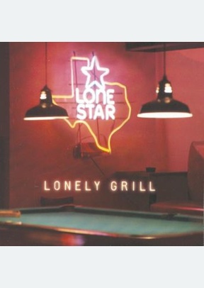 LONELY GRILL