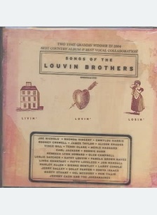 Livin', Lovin', Losin': Songs Of The Louvin Brothers