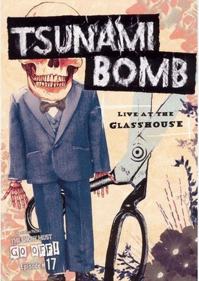 Tsunami Bomb: Live at the Glass House