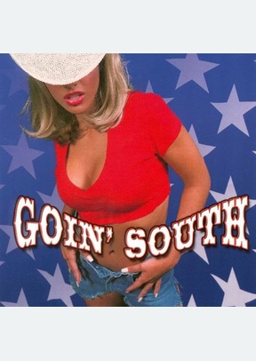 GOIN SOUTH